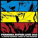 【中古】PERSONA SUPER LIVE 2015 in 日本武道館-NIGHT OF THE PHANTOM-