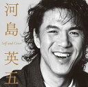【中古】河島英五 セルフ・アンド・カバー
