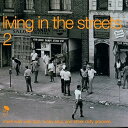 【中古】Living in the Streets 2(2)
