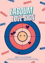 【中古】(良い)1stミニアルバム - Love Sign (韓国盤)