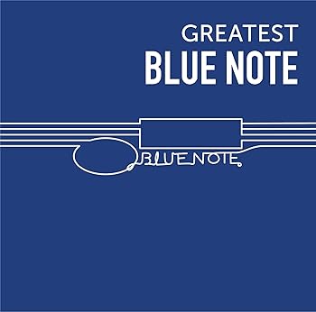 š(ɤ)GREATEST BLUE NOTE