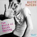 【中古】Keith Haring: the World..