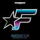 【中古】(良い)FANTASTIC 9(CD)