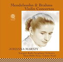 【中古】メンデルスゾーン & ブラームス : ヴァイオリン協奏曲 / ヨハンナ・マルツィ & シュトゥットガルト放送交響楽団 (Mendelssohn & Br...