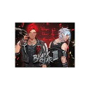 【中古】(良い)「BLACKSTARIII」初回限定盤(teamW Ver.)