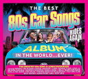 【中古】(良い)The Best 80s Car Songs Album In The World... Ever! (Rides Again)