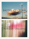 【中古】BACON ICE CREAM