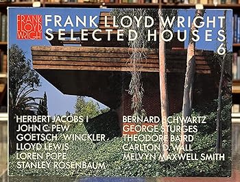 フランク・ロイド・ライトの住宅 (第6巻) ユーソニアン・ハウス Usonian Houses I (Frank Lloyd Wright SELECTED HOUSES)