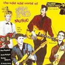【中古】The Wild Wild World Of Mondo Movies Music