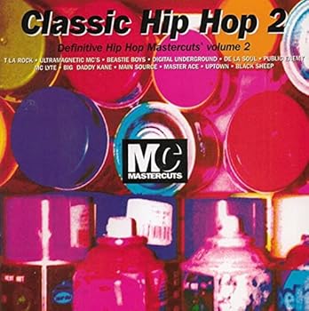 【中古】Classic Hip Hop Mastercuts, Vol. 2