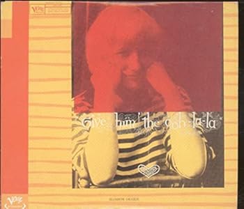 【中古】Give Him the Ooh La La 【中古】Give Him the Ooh La La