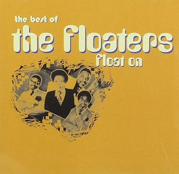 【中古】(良い)Float On: The Best of the Floaters 【中古】(良い)Float On: The Best of the Floaters
