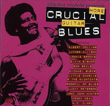 【中古】(良い)More Crucial Guitar Blues 【中古】(良い)More Crucial Guitar Blues