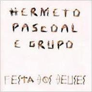 【中古】(良い)神々の祭り (HERMETO PASCOLE E GRUPO)