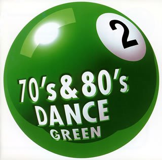 【中古】70′s&80′s Dance 2 ”Green” 【中古】70′s&80′s Dance 2 ”Green”