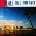 【中古】SUMMER TIME ROMANCE(2)