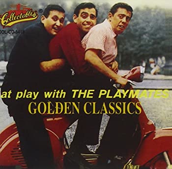 【中古】(非常に良い)At Play with the Playmates - Golden Classics [FROM US] [IMPORT] [CD]