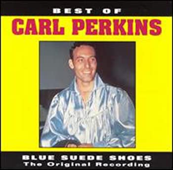【中古】(非常に良い)The Best Of Carl Perkins : Blue Suede Shoes : The Original Recording [CD]