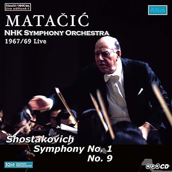(未使用・未開封品)ショスタコーヴィチ:交響曲集 (Shostakovich : Symphony No.1 & No.9 / Matacic, NHK Symphony Orchestra - 1967/69 Live)  ロヴロ・フォン