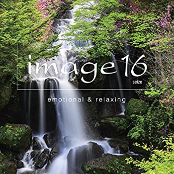 (未使用・未開封品)image16 -emotional&relaxing- 