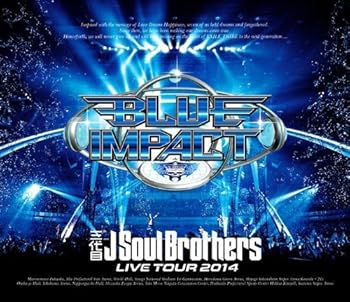 【中古】(未使用・未開封品)三代目J Soul Brothers LIVE TOUR 2014「BLUE IMPACT」(Blu-ray Disc2枚組) 三代目J Soul Brothers from EXILE TRIBE