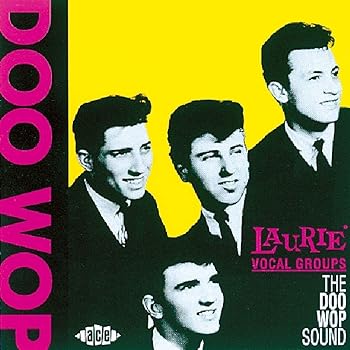 Doo Wop Sound -30 Tr.-  Laurie Vocal Groups