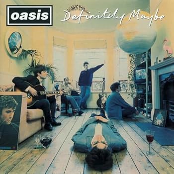 Definitely Maybe  Oasis