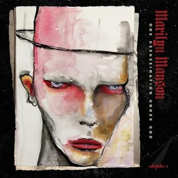 One Assassination Under God - Chapter 1 - Marilyn Manson  Marilyn Manson