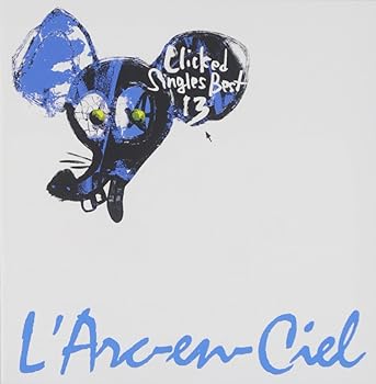 【中古】Clicked Singles Best 13 [CD] L’Arc~en~Ciel