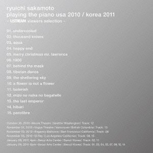 【中古】playing the piano usa 2010 / korea 2011 - ustream viewers selection - [CD] 坂本龍一