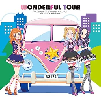 【中古】TVアニメ/データカードダス「アイカツ!」4thシーズン挿入歌ミニアルバム「Wonderful Tour」 [audioCD] AIKATSU☆STARS!