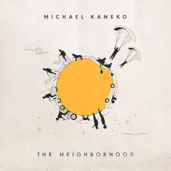 【中古】The Neighborhood [CD:通常版] [CD] Michael Kaneko