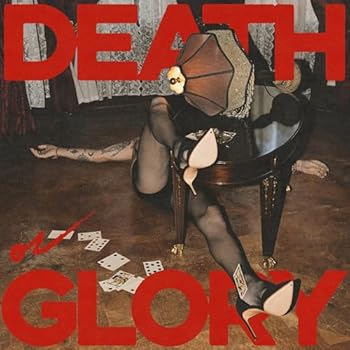 Death or Glory  Palaye Royale