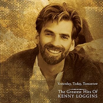 【中古】(未使用・未開封品)Yesterday, Today, Tomorrow: The Greatest Hits of Kenny Loggins [audioCD] Loggins, Kenny
