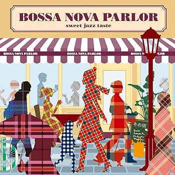 (未使用・未開封品)BOSSA NOVA PARLOR-sweet jazz taste-  θ(シータ)