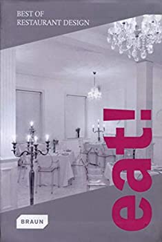 Rakuten - 【中古】【非常に良い】Eat! Best of Restaurant Design (Best Of...) [洋書]
