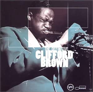【中古】ベスト・オブ・クリフォード・ブラウン [CD]