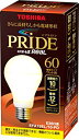 【中古】【非常に良い】TOSHIBA ネオボールZリアルPRIDE A形 60Wタイプ 電球色 EFA15EL/10-PD 口金直径26mm 6g7v4d0