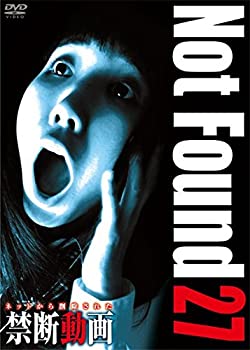 【中古】Not Found 27 -ネットから削除された禁断動画- [DVD]