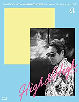 The open air live High & High 2019 初回限定盤 杉山清貴&オメガトライブ