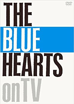 【中古】【非常に良い】THE BLUE HEARTS on TV [DVD] ザ・ブルーハーツ 歌番組出演映像集