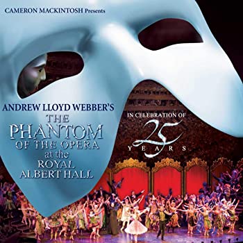 【中古】【非常に良い】The Phantom of the Opera at the Royal Albert Hall: In Celebration of 25 Years [CD]