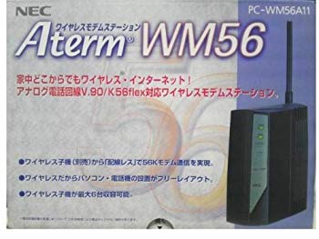 【状態　非常に良い】(中古品)NEC Aterm WM56 アナログ電話回線V.90/K56flex対応ワイヤレスモデムステーション【メーカー名】NEC【メーカー型番】PC-WM56A11【ブランド名】NEC【商品説明】NEC Aterm WM56 アナログ電話回線V.90/K56flex対応ワイヤレスモデムステーションタイプ：AP当店では初期不良に限り、商品到着から7日間は返品を 受付けております。品切れの場合は2週間程度でお届け致します。ご注文からお届けまで1、ご注文⇒24時間受け付けております。2、注文確認⇒当店から注文確認メールを送信します。3、在庫確認⇒中古品は受注後に、再メンテナンス、梱包しますので　お届けまで3日〜10日程度とお考え下さい。4、入金確認⇒前払い決済をご選択の場合、ご入金確認後、配送手配を致します。5、出荷⇒配送準備が整い次第、出荷致します。配送業者、追跡番号等の詳細をメール送信致します。6、到着⇒出荷後、1〜3日後に商品が到着します。当店はリサイクル専門店につき一般のお客様から買取しました中古扱い品です。ご来店、誠にありがとうございます。