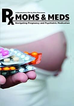Moms & Meds: Navigating Pregnancy & Psychiatric 