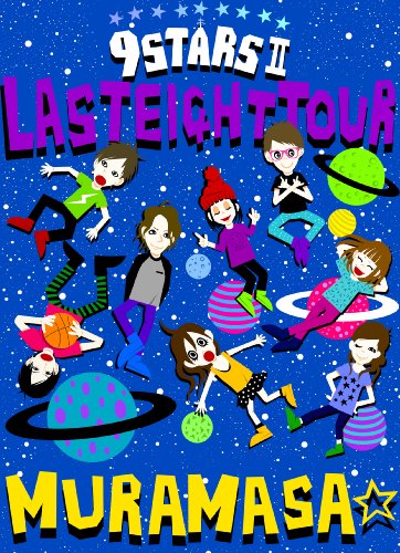 9STARS II -LAST EIGHT TOUR- 