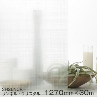 ガラスフィルム 窓 目隠し シート SH2LNCR (リンネル・クリスタル） Fasara Glassfilm＜3M＞＜ファサラ＞ ガラスフィルム 1270mmx30m（内貼り用) UVカット 飛散防止 【あす楽対応】