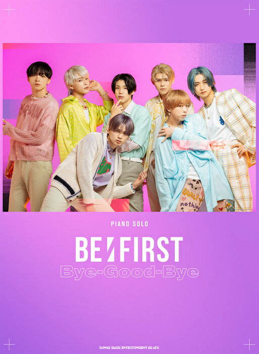 Rakuten - 【送料無料・メール便】【ピアノ楽譜】BE:FIRST／Bye-Good-Bye　ピアノ・ソロ　シンコー・ミュージック