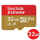 TfBXN microSDHCJ[h 32GB EXTREME Class10 UHS-1 U3 V30 A1 100MB/s SDSQXAF-032G-GN6MN Nintendo Switch XCb` }CNSD microSDJ[h SanDisk COe[ y[֑z