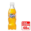 ファンタ オレンジ 350ml ペットボトル 48本（24本×2ケース） コカコーラ 送料無料