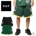 HUF ハフ ショートパンツ 短パン バスケットボール ストリート ブランド HUFS BASKETBALL SHORT PT00226 ブ...